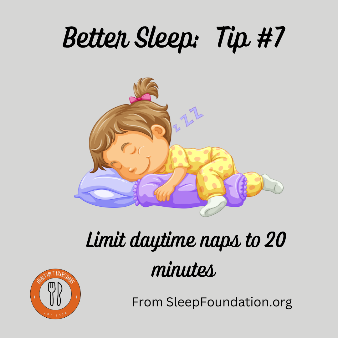 7 TIP #7 TO IMPROVE SLEEP